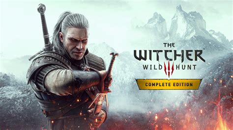 witcher 3 complete edition.